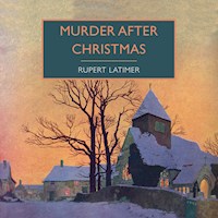 Murder After Christmas - Rupert Latimer - Hörbuch