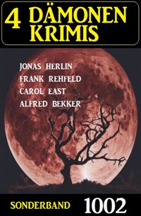 4 Dämonenkrimis Sonderband 1002 - Jonas Herlin - E-Book