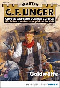 G. F. Unger Sonder-Edition 71 - G. F. Unger - E-Book