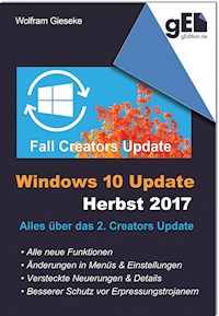 Windows 10 Update - Herbst 2017 - Wolfram Gieseke - E-Book