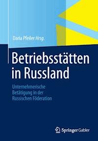 Betriebsstätten in Russland -  - E-Book