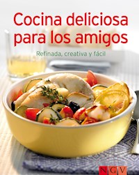 Cocina deliciosa para los amigos -  - E-Book