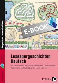 Lesespurgeschichten 5./6. Klasse - Deutsch - Patricia Felten - E-Book