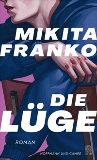 Die Lüge - Микита Франко - E-Book + Hörbuch