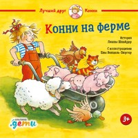 Конни на ферме - Лиана Шнайдер - Hörbuch