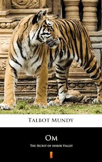 Om - Talbot Mundy - E-Book