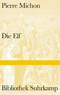 Die Elf - Pierre Michon - E-Book