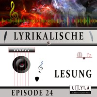 Lyrikalische Lesung Episode 24 - Various Artists - Hörbuch