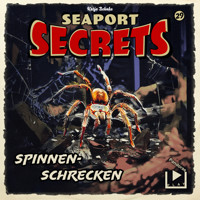 Seaport Secrets 29 - Spinnen-Schrecken - Katja Behnke - Hörbuch