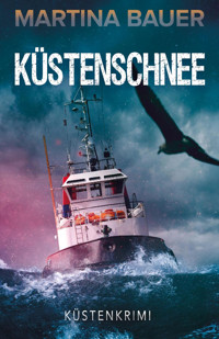 Küstenschnee - Martina Bauer - E-Book