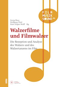Walzerfilme und Filmwalzer -  - E-Book