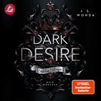 DARK DESIRE: Verbotenes Verlangen - J. S. Wonda - Hörbuch