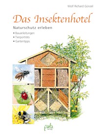 Das Insektenhotel - Wolf Richard Günzel - E-Book
