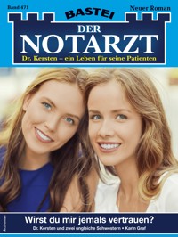 Der Notarzt 471 - Karin Graf - E-Book
