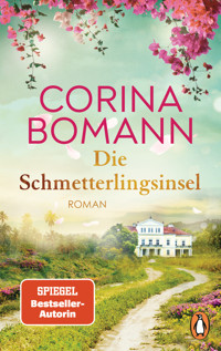 Die Schmetterlingsinsel - Corina Bomann - E-Book + Hörbuch