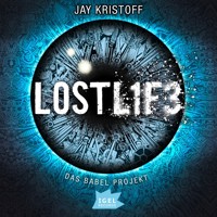 Das Babel Projekt 2. Lostlife - Jay Kristoff - Hörbuch