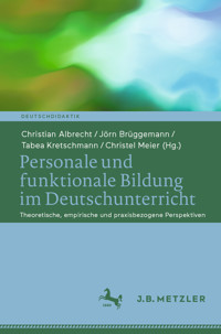 Personale und funktionale Bildung im Deutschunterricht -  - E-Book