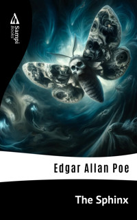 The Sphinx - Edgar Allan Poe - E-Book