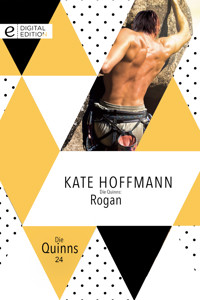 Die Quinns: Rogan - Kate Hoffmann - E-Book