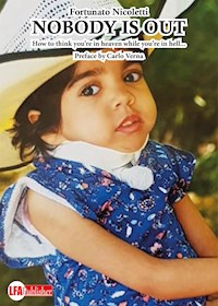 Nobody is out - Fortunato Nicoletti - E-Book