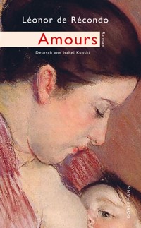 Amours - Léonor de Récondo - E-Book