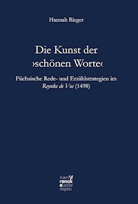 Die Kunst der ›schönen Worte‹ - Hannah Rieger - E-Book