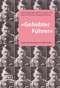 "Geliebter Führer" -  - E-Book