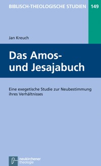Das Amos- und Jesajabuch - Jan Kreuch - E-Book