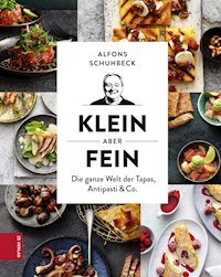 Klein, aber fein - Alfons Schuhbeck - E-Book
