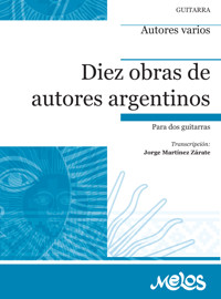 Diez obras de autores célebres : para dos guitarras - varios - E-Book
