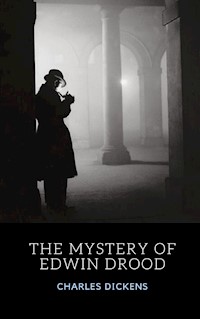 The Mystery of Edwin Drood - Charles Dickens. - E-Book
