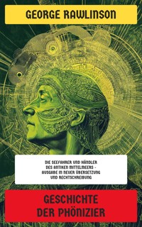 Geschichte der Phönizier - Rawlinson George - E-Book