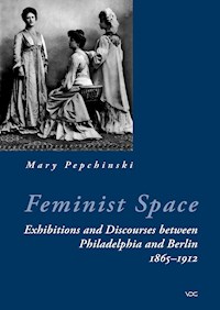 Feminist Space - Mary Pepchinski - E-Book