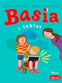 Basia i tablet - Zofia Stanecka - E-Book