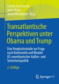 Transatlantische Perspektiven unter Obama und Trump -  - E-Book