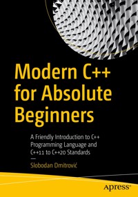 Modern C++ for Absolute Beginners - Slobodan Dmitrović - E-Book