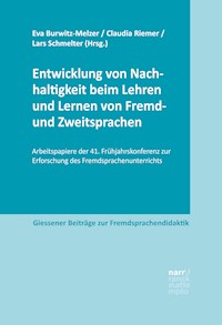 Entwicklung von Nachhaltigkeit beim Lehren und Lernen von Fremd- und Zweitsprachen -  - E-Book