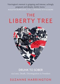 The Liberty Tree - Suzanne Harrington - E-Book