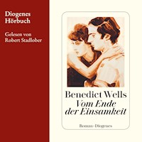 Vom Ende der Einsamkeit - Benedict Wells - Hörbuch