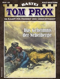 Tom Prox 136 - Gordon Kenneth - E-Book