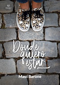 Donde quiero estar - Victoria Barone - E-Book