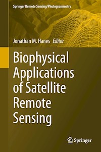 Biophysical Applications of Satellite Remote Sensing -  - E-Book