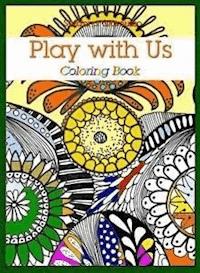 Play with Us:Coloring Book - Suzanna Giamusso - E-Book