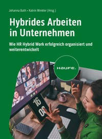 Hybrides Arbeiten in Unternehmen -  - E-Book