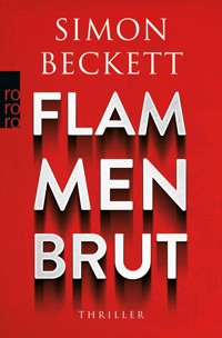 Flammenbrut - Simon Beckett - E-Book