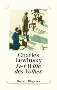 Der Wille des Volkes - Charles Lewinsky - E-Book