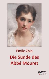 Die Sünde des Abbé Mouret - Émile Zola - E-Book