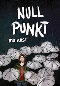 Nullpunkt - Mo Kast - E-Book