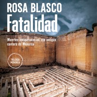 Fatalidad - Rosa Blasco - Hörbuch