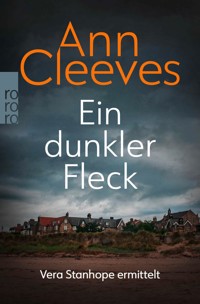 Ein dunkler Fleck - Ann Cleeves - E-Book